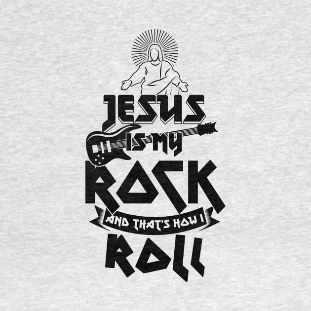 Christianity Guitar Player - Jesus Is My Rock & Thats How i Roll Christian Gift by CheesyB